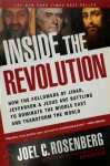 Rosenberg, Joel C. - Inside the Revolution How the Followers of Jihad, Jefferson, & Jesus Are Battling to Dominate the Middle East and Transform the World