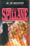 Spillane, Mickey - Mike Hammer - Ik, de rechter