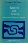 MENDELSOHN, EVERETT, ELKANA, Y., (ed.) - Sciences and cultures. Anthropological and historical studies of the sciences. MENDELSOHN, EVERETT, ELKANA, Y., (ed.) - Sciences and cultures. Anthropological and historical studies of the sciences.
