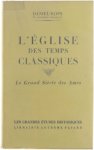 Daniel-Rops - Le grand siècle des Ames