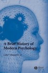 Ludy T. Benjamin, Ludy T. Benjamin - Brief History Of Modern Psychology