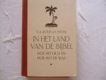 G A Aldus & I Snoek - In het land van de bijbel G A Aldus & I Snoek - In het land van de bijbel