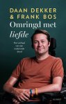 Frank Bos & Daan Dekker - Omringd met liefde