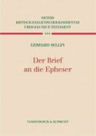 Sellin, Gerhard - DER BRIEF AN DIE EPHESER / Meyers kritisch-exegetischer Kommentar über das neue Testament
