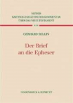 Sellin, Gerhard - DER BRIEF AN DIE EPHESER / Meyers kritisch-exegetischer Kommentar über das neue Testament