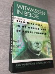 Vanempten - Witwassen in België, crimineel geld in de wereld van de haute Finance