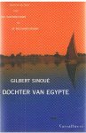 Sinoue, Gilbert - Dochter van Egypte