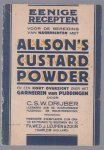 C.S.W. Drijber - Enige recepten voor de bereiding van nagerechten met Allson s Custard Powder
