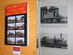 Casserley, H.C. - Locomotive cavalcade. A comprehensive review year by year of the changes in steam locomotive development and design which have taken place on the railways of the British Isles between the years 1920 and 1951