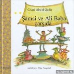 Abdel-Qadir, Ghazi - Samsi ve Ali Baba carsida