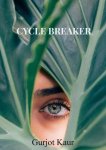 Gurjot Kaur - Cycle Breaker
