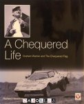 Richard Heseltine - A Chequered Life. Graham Warner and The Chequered Flag