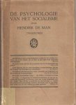 Man, Hendrik de - De psychologie van het socialisme Man, Hendrik de - De psychologie van het socialisme