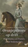 Maarten-Jan Dongelmans - (1) Oranjeprinses Op Drift