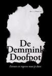 Drs. J. Poot sr., 2010 - De Demmink Doofpot | Fatsoen en regeren moet je doen.