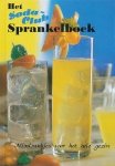 Pelt, Paulette     Grauw, Marie-José de - Het Soda-Club sprankelboek. Mixdrankjes voor het hele gezin.