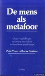 Vroon, Pieter & Douwe Draaisma - De mens als metafoor. Over vergelijkingen van mens en machine in filosofie en psychologie