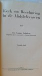 Schnurer Dr.Gustav - Kerk en beschaving in de Middeleeuwen