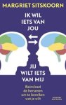 Margriet Sitskoorn - Ik wil iets van jou jij wilt iets van mij Margriet Sitskoorn - Ik wil iets van jou jij wilt iets van mij