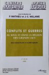 MATHIEU P., WILLAME J.-C. (dir.) - Conflits et guerres au Kivu et dans la région des grands lacs. Entre tensions locales et escalade régionale
