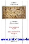 C. Scholten (ed.); - Johannes Philoponos De aeternitate mundi - Uber die Ewigkeit der Welt II,