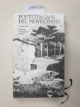 Mengaldo, Pier Vincenzo (Hrsg.): - Poeti Italiani Del Novecento :