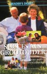 DIGEST READER'S - SUCCES ALS GROOTOUDER