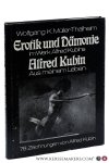 Müller-Thalheim, Wolfgang K. / Alfred Kubin. - Erotik und Dämonie im Werk Alfred Kubins. Eine psychopathologische Studie. Alfred Kubin Aus meinem Leben. 78 Zeichnungen von Alfred Kubin.
