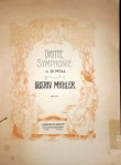 Mahler, Gustav: - Dritte Symphonie in D Moll. Partitur
