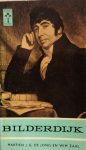 Jong, Martien J.G. de / Zaal, Wim - Bilderdijk
