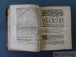 Gerard Rousseau. - Le veritable methode de scavoir en bref la pratique et de bien instruire toutes sortes de Procez par regles & ordre de la procedure, tant Civils que Criminels. Tres-utiles aux Juges, necessaire aux Recipiendaires, Avocats, Procureurs, Postulan...