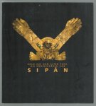 Kunst- und Ausstellungshalle der Bundesrepublik Deutschland. - Gold aus dem alten Peru : die Königsgräber von Sipán