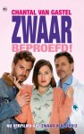 Chantal van Gastel - Zwaar beproefd!