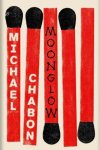 Michael Chabon, Michael Chabon - Moonglow