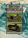 Bacon, Roy - British Motorcycles of the 1940s and 1950s Bacon, Roy - British Motorcycles of the 1940s and 1950s