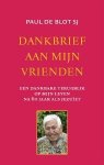 P. de Blot - Dankbrief aan mijn vrienden