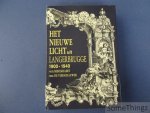 Kerckhaert, Noël en Dirk De Vleeschauwer. - Het nieuwe licht uit Langerbrugge, 1900-1940.