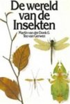 Donk, Martin van der, Teo van Gerwen - De wereld van de insekten