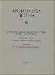 M. AMAND & G. LAMBERT & H. ROOSENS ; - ARCHAEOLOGIA BELGICA, 222 Le sous-sol archeologique de l?? eglise Saint-Piat a Tournai. Dl .I. en II : Vestiges romains et edifices religieux,