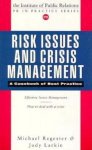 Michael Regester, Judy Larkin - Risk Issues and Crisis Management