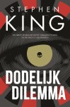 Stephen King - Dodelijk Dilemma
