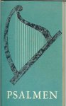 Kunst Dr.P.G. Voorzitter en Ds.F.H. Landsman Secretaris - Psalmen Nieuwe berijming van de Interkerkelijke Stichting voor de Psalmberijming  Harp op Voorplaat