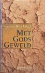 BERKHOF Aster - Met Gods Geweld