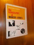 HANCE, WILLIAM A., - The geography of modern Africa.