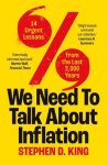 Stephen D. King - (1) We Need To Talk About Inflation