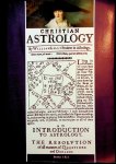 Lilly, William - Christian Astrology. Book 1: An Introduction to Astrology. Book 2: The Resolution of All Manner of Questions and Demands