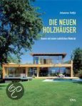 Kottjé Johannes - Die Neuen Holzhäuser