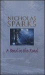 Sparks, Nicholas - A bend in the road