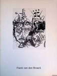 Schampers, Karel & Paul Groot - Frank van den Broeck