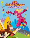 H. Bourlon, V. Gert - Mega Mindy Leesboek: De Vlinderman